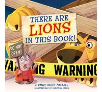 There's a Lion in This Book!