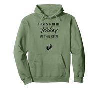 there's a little turkey in this oven Pullover Hoodie, Adult Unisex, Sage Green, Medium