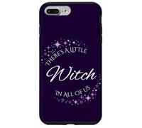 There's A Little Witch In All Of Us Witchy Magic Case for iPhone 7 Plus/8 Plus