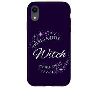 There's A Little Witch In All Of Us Witchy Magic Case for iPhone XR