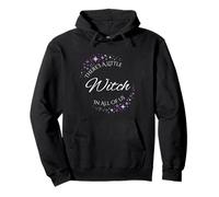 There's A Little Witch In All Of Us Witchy Magic Pullover Hoodie