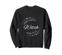 There's A Little Witch In All Of Us Witchy Magic Sweatshirt