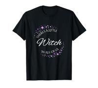 There's A Little Witch in All of Us Witchy Magic T-Shirt