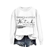 There's A Little Witch In All Of Us. Women's Monogram Print Halloween Witch Crew Neck Hoodless Hoodie Hoodie Sweatshirt Women Oversized Plain Pullover Sweatshirts White