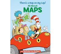 There's a Map on My Lap! All About Maps (The Cat in the Hat's Learning Library)