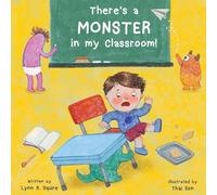 There's a MONSTER in my Classroom!