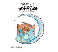 There's a Monster in my Tummy (Adventures of Jimmy MacAvoy)