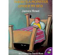 There's a Monster under My Bed