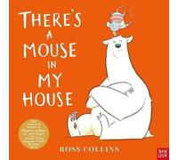 There's a Mouse in My House