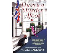 There's a Murder Afoot: A Sherlock Holmes Bookshop Mystery: 5