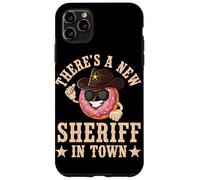 There's a new Sheriff in town Cop Donut Funny Police Officer Case for iPhone 11 Pro Max