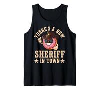 There's a new Sheriff in Town Cop Donut Funny Police Officer Tank Top