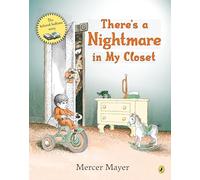 There's a Nightmare in my Closet (There's Something in My Room)