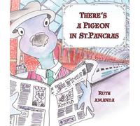 There's a Pigeon in St. Pancras