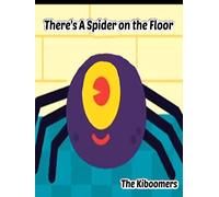 There's A Spider On The Floor | The Kiboomers