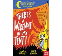 There's a Werewolf In My Tent!: (Baby Aliens)