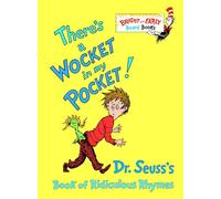 There's a Wocket in My Pocket!: Dr. Seuss's Book of Ridiculous Rhymes (Bright & Early Board Books)