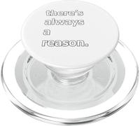 There's Always A Reason PopSockets PopGrip for MagSafe