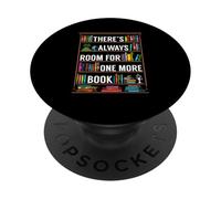 There's Always Room For One More Book Lover Reading Bookworm PopSockets Adhesive PopGrip