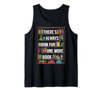 There's Always Room For One More Book Lover Reading Bookworm Tank Top