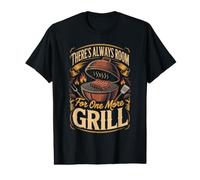 There's Always Room for One More Grill Barbecue BBQ Value Graphic T-Shirt