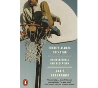 There's Always This Year : On Basketball and Ascension