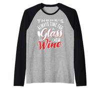 There's always time for a Glass of Wine Raglan Baseball Tee