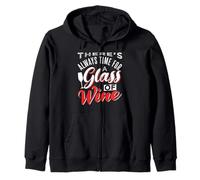 There's always time for a Glass of Wine Zip Hoodie