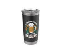 There's Always Time for Another Beer Party Quotes Stainless Steel Insulated Tumbler