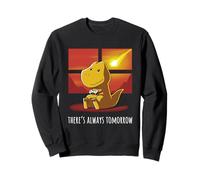 There's Always Tomorrow | Dinosaur Playing Video Game Sweatshirt