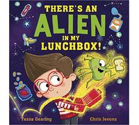 There's an Alien in My Lunchbox!