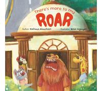 There's More To My Roar