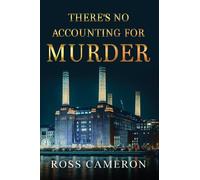 There's No Accounting For Murder