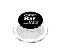 There's No Crying During Bar Exam Maybe A Little Law Student PopSockets PopGrip for MagSafe