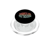 There's No Crying During Tax Season PopSockets PopGrip for MagSafe