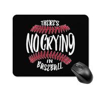 There'S No Crying In Baseball Modern Desk Mat Non-Slip Rubber Base Mouse Pad Portable Mouse Mat For Office Work Computer 25X30Cm