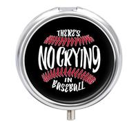 There's No Crying in Baseball Round Pill Box Organiser 3 Compartment Portable Medicine Case