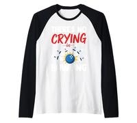 There's No Crying in Bowling Raglan Baseball Tee