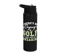 There's No Crying in Golf Just Lots of Swearing Stainless Steel Insulated Water Bottle