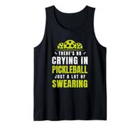 There's No Crying in Pickleball Funny Tank Top