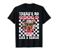 There's No Dog Like A Rescue Dog Rescue Adoption Girl Mom T-Shirt