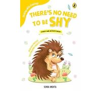 Theres No Need to Be Shy