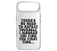 There's No Need To Repeat Yourself Funny Groovy Case for iPhone Air