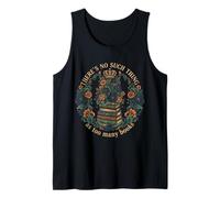 There's No Such Thing As Too Many Books Book Lover Tank Top