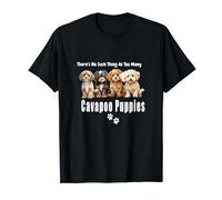 There's No Such Thing As Too Many Cavapoo Puppies Design T-Shirt