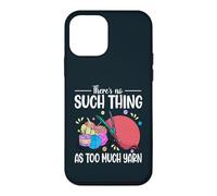 Theres No Such Thing As Too Much Yarn Crochet Knitting Case for iPhone 12 mini