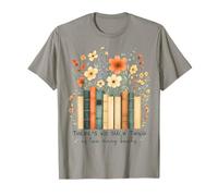 There's No Such Things As Too Many Books Wildflower Bookish T-Shirt