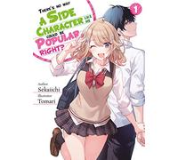 There's No Way a Side Character like me Could be Popular right? Volume 1