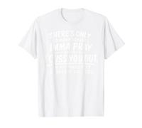 There's Only So Many Prayers Imma Pray Before Funny Saying Value Graphic T-Shirt, Men, White, M