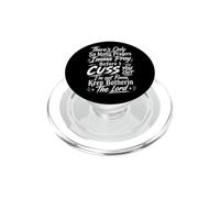 There's Only So Many Prayers Imma Pray Before I Cuss You Out PopSockets PopGrip for MagSafe
